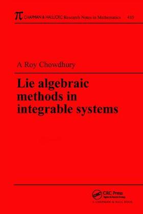 Roy-Chowdhury |  Lie Algebraic Methods in Integrable Systems | Buch |  Sack Fachmedien