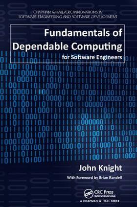 Knight |  Fundamentals of Dependable Computing for Software Engineers | Buch |  Sack Fachmedien