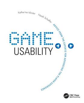 Isbister / Schaffer |  Game Usability | Buch |  Sack Fachmedien