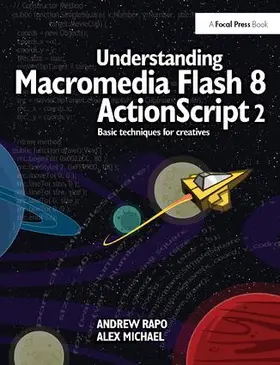 Rapo / Michael |  Understanding Macromedia Flash 8 ActionScript 2 | Buch |  Sack Fachmedien