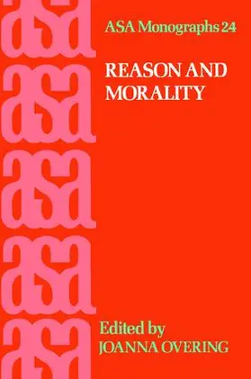 Overing |  Reason and Morality | Buch |  Sack Fachmedien