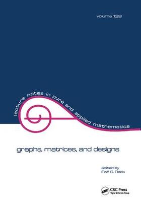 Rees |  Graphs, Matrices, and Designs | Buch |  Sack Fachmedien