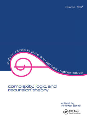 Sorbi |  Complexity, Logic, and Recursion Theory | Buch |  Sack Fachmedien