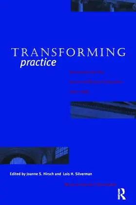 Hirsch / Silverman |  Transforming Practice | Buch |  Sack Fachmedien