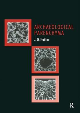 Hather |  Archaeological Parenchyma | Buch |  Sack Fachmedien