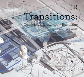 Hawley |  Transitions: Concepts + Drawings + Buildings | Buch |  Sack Fachmedien