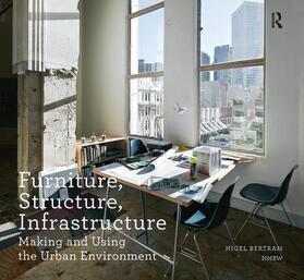 Bertram |  Furniture, Structure, Infrastructure | Buch |  Sack Fachmedien
