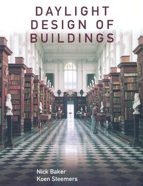 Baker / Steemers |  Daylight Design of Buildings | Buch |  Sack Fachmedien