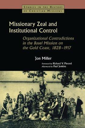 Miller |  Missionary Zeal and Institutional Control | Buch |  Sack Fachmedien