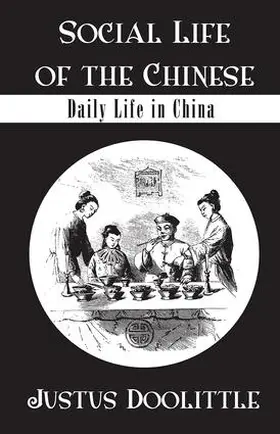 Doolittle |  Social Life Of The Chinese | Buch |  Sack Fachmedien