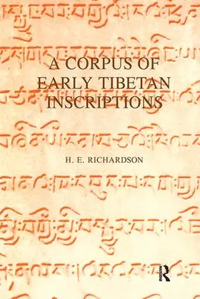 Richardson |  A Corpus of Early Tibetan Inscriptions | Buch |  Sack Fachmedien