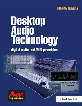 Rumsey |  Desktop Audio Technology | Buch |  Sack Fachmedien