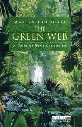 Holdgate |  The Green Web | Buch |  Sack Fachmedien