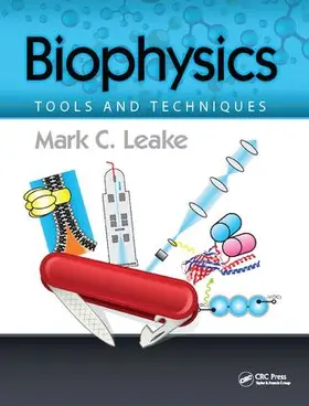 Leake |  Biophysics | Buch |  Sack Fachmedien