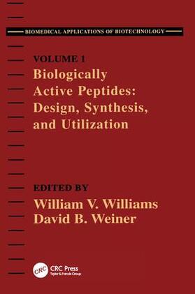 Weiner / Williams |  Biologically Active Peptides | Buch |  Sack Fachmedien