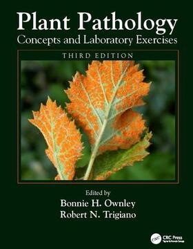 Ownley / Trigiano |  Plant Pathology Concepts and Laboratory Exercises | Buch |  Sack Fachmedien