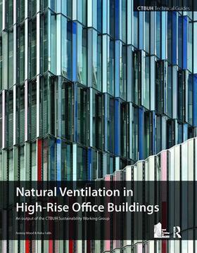 Wood |  Guide To Natural Ventilation in High Rise Office Buildings | Buch |  Sack Fachmedien