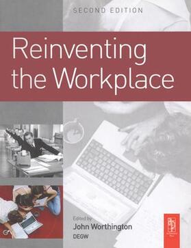 Worthington |  Reinventing the Workplace | Buch |  Sack Fachmedien