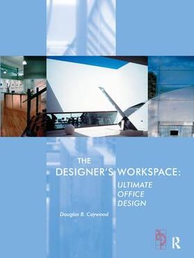Caywood |  The Designer's Workspace | Buch |  Sack Fachmedien