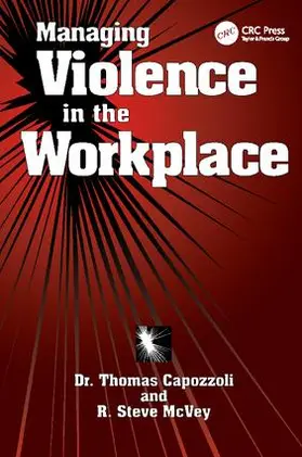 Capozzoli / McVey |  Managing Violence in the Workplace | Buch |  Sack Fachmedien