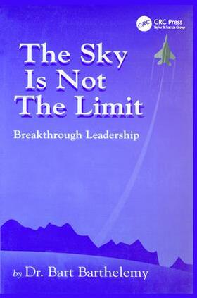 Barthelemy |  The Sky is Not the Limit | Buch |  Sack Fachmedien