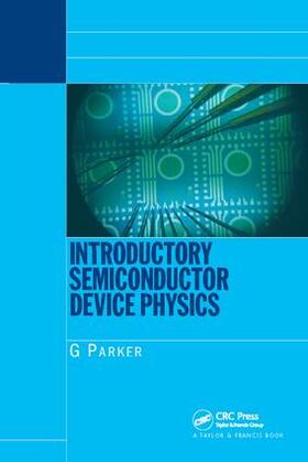 Parker |  Introductory Semiconductor Device Physics | Buch |  Sack Fachmedien