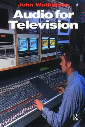 Watkinson |  Audio for Television | Buch |  Sack Fachmedien