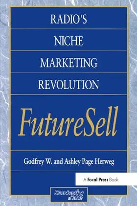 Herweg |  Radios Niche Marketing Revolution Futuresell | Buch |  Sack Fachmedien