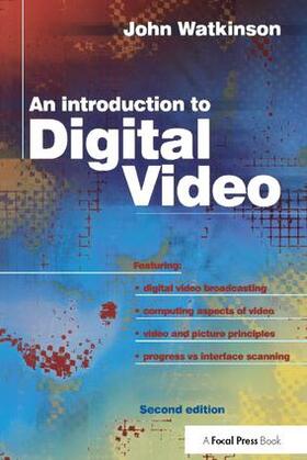 Watkinson |  Introduction to Digital Video | Buch |  Sack Fachmedien