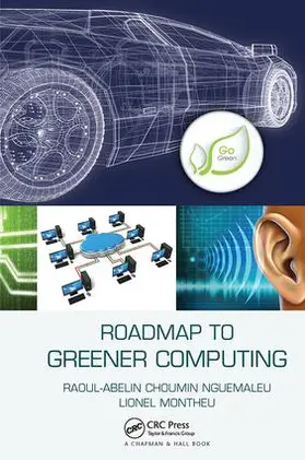 Nguemaleu / Montheu |  Roadmap to Greener Computing | Buch |  Sack Fachmedien