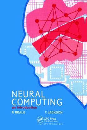 Beale / Jackson |  Neural Computing - An Introduction | Buch |  Sack Fachmedien