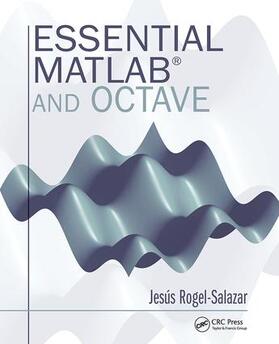 Rogel-Salazar |  Essential MATLAB and Octave | Buch |  Sack Fachmedien