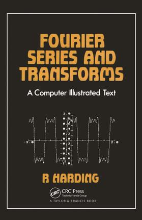 Harding |  Fourier Series and Transforms | Buch |  Sack Fachmedien