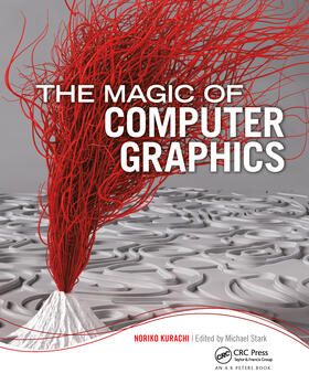 Kurachi |  THE MAGIC OF COMPUTER GRAPHICS | Buch |  Sack Fachmedien