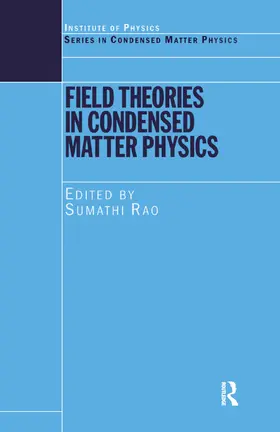 Rao |  Field Theories in Condensed Matter Physics | Buch |  Sack Fachmedien