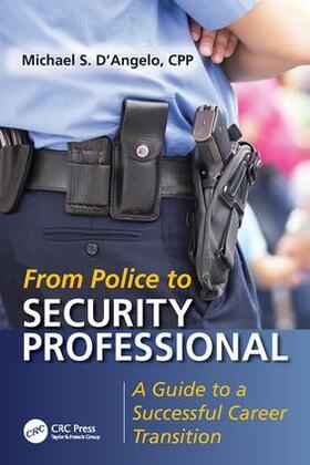 D'Angelo |  From Police to Security Professional | Buch |  Sack Fachmedien