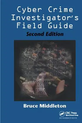 Middleton |  Cyber Crime Investigator's Field Guide | Buch |  Sack Fachmedien