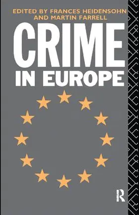 Farrell / Heidensohn |  Crime in Europe | Buch |  Sack Fachmedien