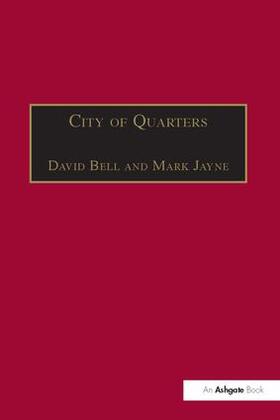 Jayne / Bell |  City of Quarters | Buch |  Sack Fachmedien