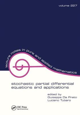 Da Prato / Tubaro |  Stochastic Partial Differential Equations and Applications | Buch |  Sack Fachmedien