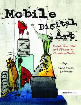 Leibowitz |  Mobile Digital Art | Buch |  Sack Fachmedien