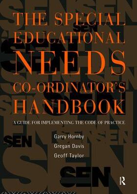 Davies / Hornby / Davis |  The Special Educational Needs Co-ordinator's Handbook | Buch |  Sack Fachmedien