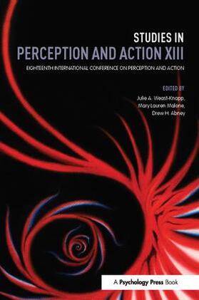 Weast-Knapp / Malone / Abney |  Studies in Perception and Action XIII | Buch |  Sack Fachmedien