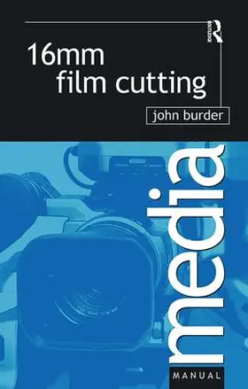 Burder |  16mm Film Cutting | Buch |  Sack Fachmedien