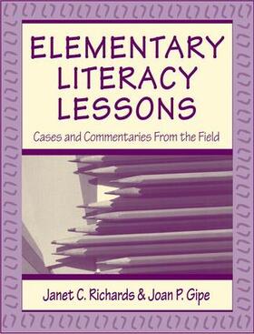 Richards |  Elementary Literacy Lessons | Buch |  Sack Fachmedien