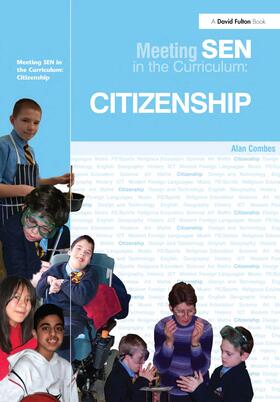 Combes |  Meeting SEN in the Curriculum: Citizenship | Buch |  Sack Fachmedien