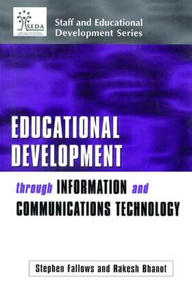 Bhanot / Fallows |  Educational Development Through Information and Communications Technology | Buch |  Sack Fachmedien