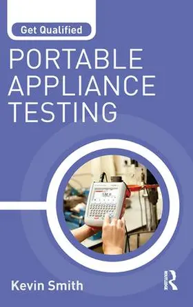 Smith |  Get Qualified: Portable Appliance Testing | Buch |  Sack Fachmedien