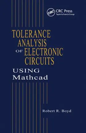 Boyd |  Tolerance Analysis of Electronic Circuits Using MATHCAD | Buch |  Sack Fachmedien