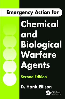 Ellison |  Emergency Action for Chemical and Biological Warfare Agents | Buch |  Sack Fachmedien
